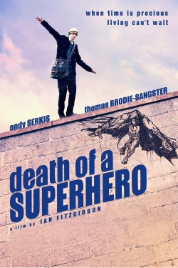 watch Death of a Superhero Movie online free in hd on Red Stitch