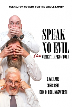 watch Speak No Evil: Live Movie online free in hd on Red Stitch