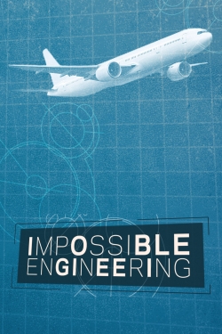 watch Impossible Engineering Movie online free in hd on Red Stitch
