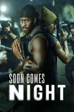 watch Soon Comes Night Movie online free in hd on Red Stitch