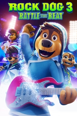 watch Rock Dog 3: Battle the Beat Movie online free in hd on Red Stitch