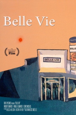 watch Belle Vie Movie online free in hd on Red Stitch