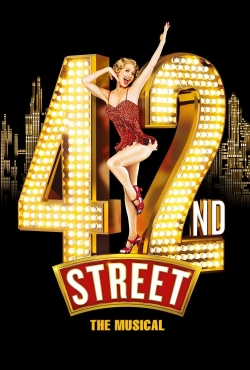 watch 42nd Street: The Musical Movie online free in hd on Red Stitch