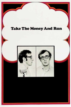 watch Take the Money and Run Movie online free in hd on Red Stitch