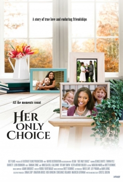 watch Her Only Choice Movie online free in hd on Red Stitch