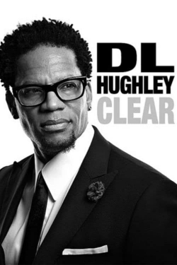 watch D.L. Hughley: Clear Movie online free in hd on Red Stitch