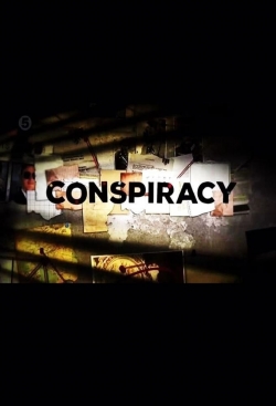 watch Conspiracy Movie online free in hd on Red Stitch