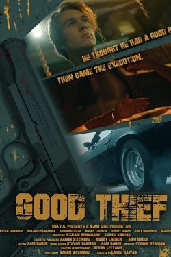 watch Good Thief Movie online free in hd on Red Stitch