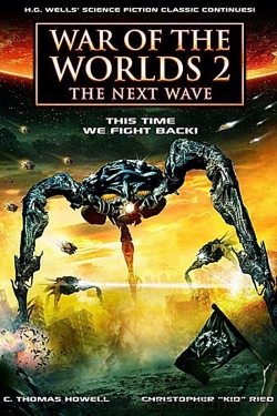 watch War of the Worlds 2: The Next Wave Movie online free in hd on Red Stitch