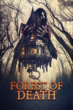 watch Forest of Death Movie online free in hd on Red Stitch