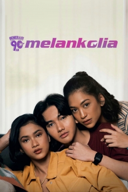 watch Generasi 90an: Melankolia Movie online free in hd on Red Stitch