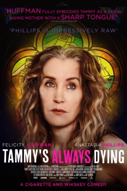 watch Tammy's Always Dying Movie online free in hd on Red Stitch