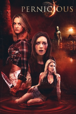 watch Pernicious Movie online free in hd on Red Stitch