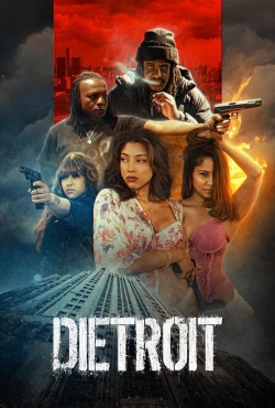 watch Dietroit Movie online free in hd on Red Stitch