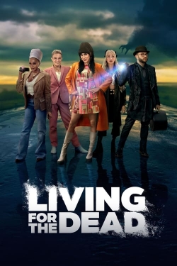 watch Living for the Dead Movie online free in hd on Red Stitch