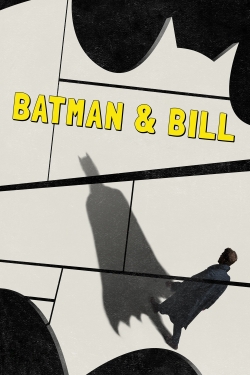 watch Batman & Bill Movie online free in hd on Red Stitch