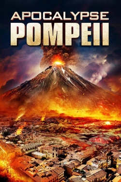 watch Apocalypse Pompeii Movie online free in hd on Red Stitch