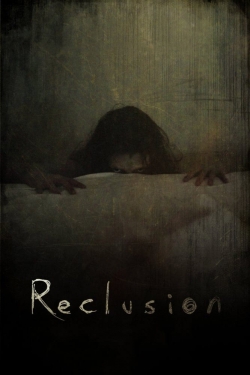 watch Reclusion Movie online free in hd on Red Stitch