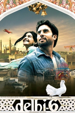 watch Delhi-6 Movie online free in hd on Red Stitch