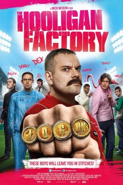 watch The Hooligan Factory Movie online free in hd on Red Stitch