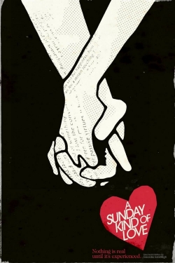 watch A Sunday Kind of Love Movie online free in hd on Red Stitch