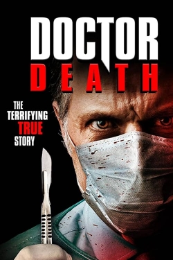 watch Doctor Death Movie online free in hd on Red Stitch