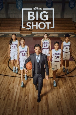 watch Big Shot Movie online free in hd on Red Stitch