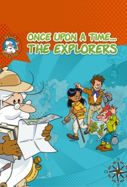 watch Once Upon a Time... The Explorers Movie online free in hd on Red Stitch