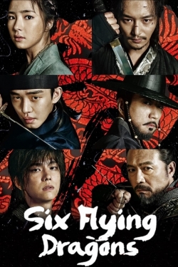 watch Six Flying Dragons Movie online free in hd on Red Stitch