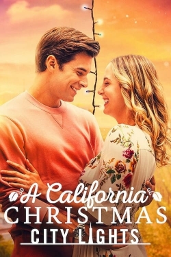 watch A California Christmas: City Lights Movie online free in hd on Red Stitch