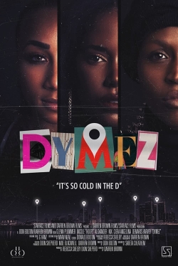 watch Dymez Movie online free in hd on Red Stitch