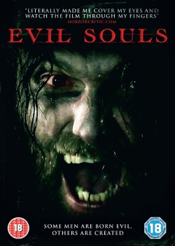 watch Evil Souls Movie online free in hd on Red Stitch