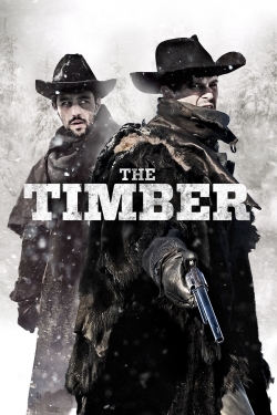 watch The Timber Movie online free in hd on Red Stitch