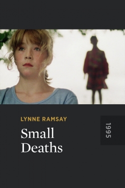 watch Small Deaths Movie online free in hd on Red Stitch