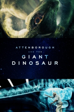 watch Attenborough and the Giant Dinosaur Movie online free in hd on Red Stitch