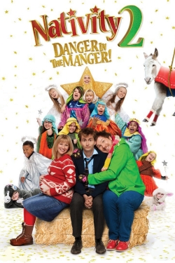 watch Nativity 2: Danger in the Manger! Movie online free in hd on Red Stitch