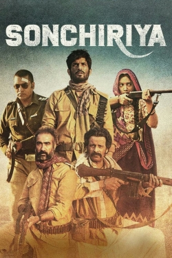 watch Sonchiriya Movie online free in hd on Red Stitch