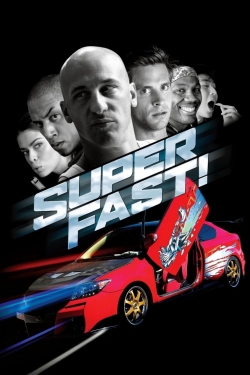 watch Superfast! Movie online free in hd on Red Stitch