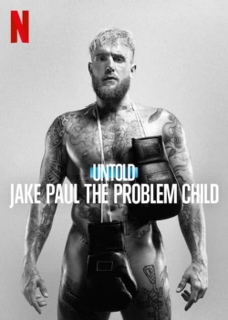 watch Untold: Jake Paul the Problem Child Movie online free in hd on Red Stitch