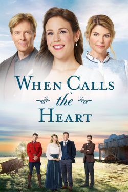 watch When Calls the Heart Movie online free in hd on Red Stitch