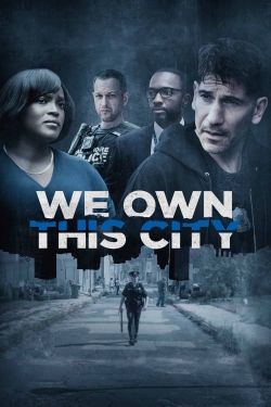 watch We Own This City Movie online free in hd on Red Stitch