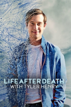 watch Life After Death with Tyler Henry Movie online free in hd on Red Stitch