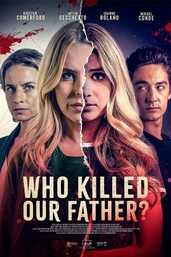 watch Who Killed Our Father? Movie online free in hd on Red Stitch