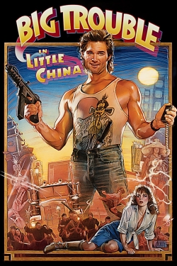 watch Big Trouble in Little China Movie online free in hd on Red Stitch