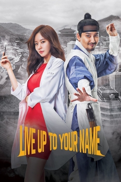 watch Live Up To Your Name Movie online free in hd on Red Stitch