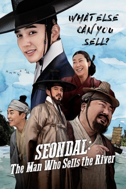 watch Seondal: The Man Who Sells the River Movie online free in hd on Red Stitch