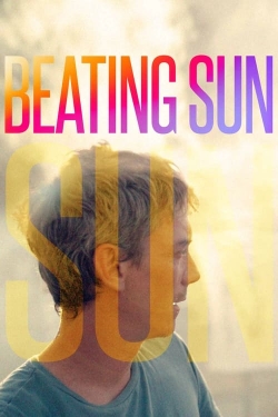 watch Beating Sun Movie online free in hd on Red Stitch