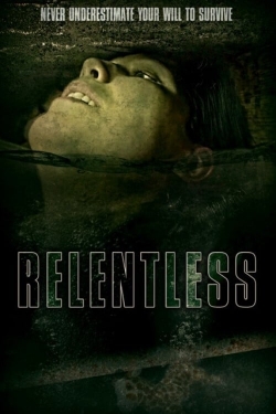 watch Relentless Movie online free in hd on Red Stitch