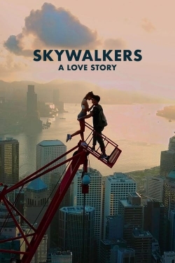 watch Skywalkers: A Love Story Movie online free in hd on Red Stitch