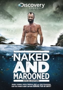 watch Naked and Marooned with Ed Stafford Movie online free in hd on Red Stitch